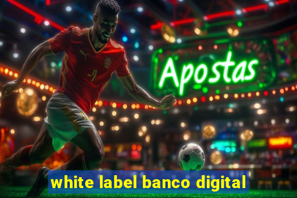 white label banco digital